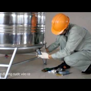 Hướng dẫn lắp đặt sản phẩm bồn nước inox Tân Á Đại Thành